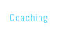 Coaching