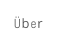 �ber